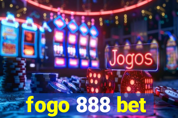 fogo 888 bet